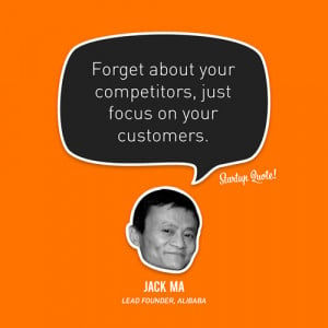 Forget about your competitors, just focus on your customers.