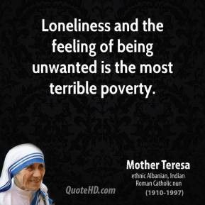 mother-teresa-leader-quote-loneliness-and-the-feeling-of-being ...