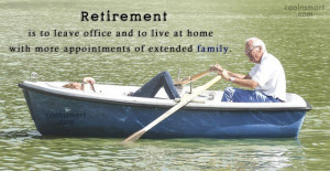 Retirement Quotes and Sayings