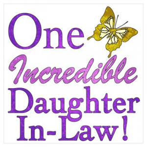 ... Wall Art > Posters > One Incredible Daughter-In-Law Wall Art Poster