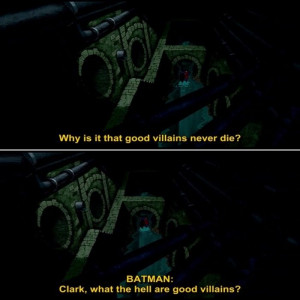 Favourite batman quote