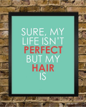 Perfect Hair Quote Print - Hair Stylist Gift - Salon Decor - Stylist ...