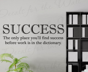 Before Work Dictionary Office Inspirational Success Funny Vinyl Quote ...