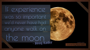 quote about experience by Doug Rader.