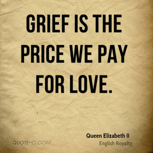 Related Pictures queen elizabeth quote on grief