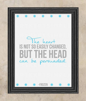 INSTANT DOWNLOAD Disney Frozen Heart and Head Quote Poster