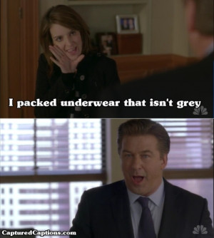 30 Rock - I packed underwear that isn’t grey - S5E14Captured ...