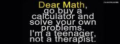 Dear Math Quotes Dear math - facecove.com