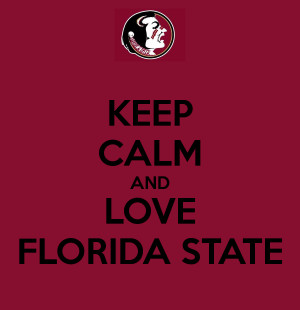 Keep Calm and Love Florida State