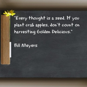 ... Delicious.” Bill Meyers #quotes #qotd #qod #motivation #inspiration