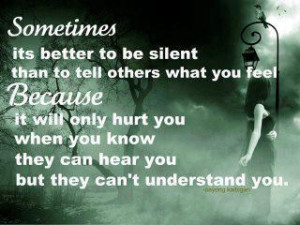 Sometimes its better to be silent