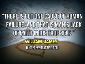 There is but one cause of human failure.