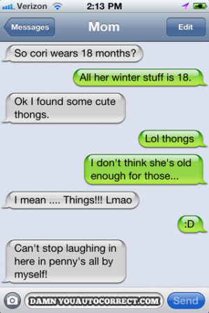funny auto-correct texts - Age Appropriate