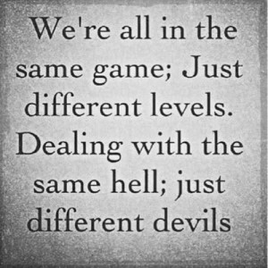 We are all in the same game quote