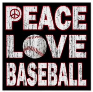 Peace Love Baseball Poster by dgpaulart