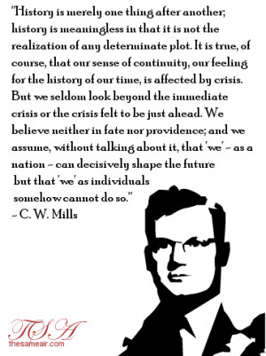 Go Back > Gallery For > C Wright Mills Quotes