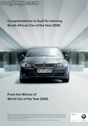 very funny ads campaign from BMW, Audi and Subaru. When 2 fight, the ...