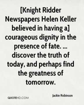 Jackie Robinson - [Knight Ridder Newspapers Helen Keller believed in ...