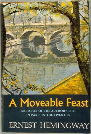 Moveable Feast, Hemingway