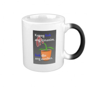 Pinoy funny blogger quotes: Link Building Coffee Mugs