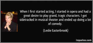 More Leslie Easterbrook Quotes