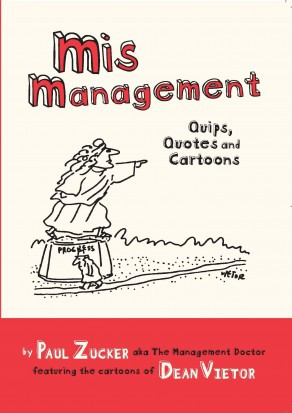 Mis-Management – Quips, Quotes, and Cartoons