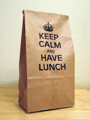Keep Calm and Have Lunch