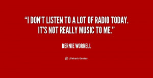 quote-Bernie-Worrell-i-dont-listen-to-a-lot-of-1-216220.png