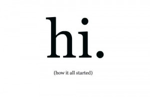 hi, love, quote, start, text, true