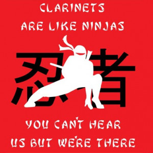 clarinet quotes http www bandhalltees com store clarinet ninja html