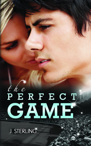 COVER REVEAL! The Perfect Game by J. Sterling