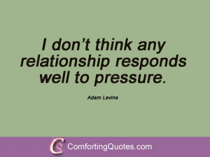 Adam Levine Quotations