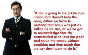 Quote of the Day: Stephen Colbert on being a christian nation