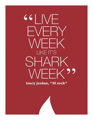 Tracy Jordan quote from 30 Rock