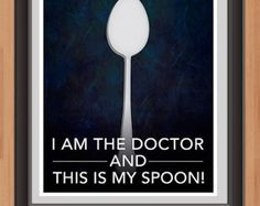 ... Doctor and this is my Spoon, 12th Doctor, Robot of Sherwood, 11 x 14