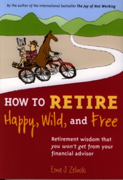 RETIREMENT BOOKS TO HELP YOU EXPERIENCE THE JOY OF BEING RETIRED