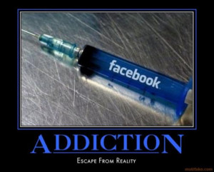 Funny Quotes On Facebook Addiction #16