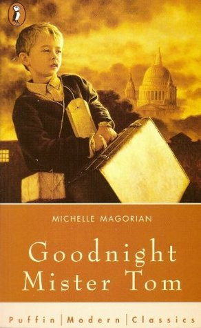 Start by marking “Goodnight Mister Tom” as Want to Read: