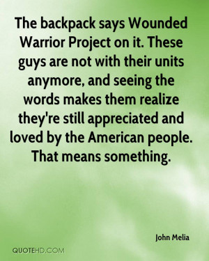 The backpack says Wounded Warrior Project on it. These guys are not ...