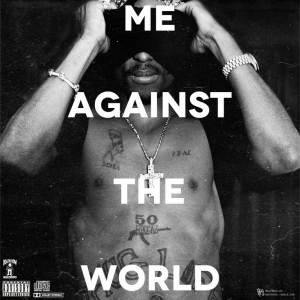Me Against The World