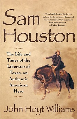 Start by marking “Sam Houston: Life and Times of Liberator of Texas ...
