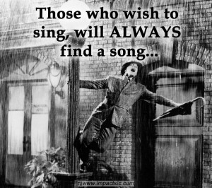 singing in the rain.....