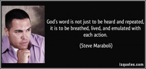 God's word is not just to be heard and repeated, it is to be breathed ...