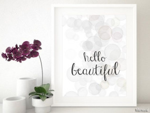 Hello beautiful quote printable art wall decor by blursbyaiShop, $4.90