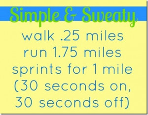 get your sweat on with the simple sweaty run