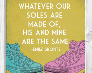 Wuthering Heights Emily Bronte Quot e Art Print, Shoe art, Funny Book ...