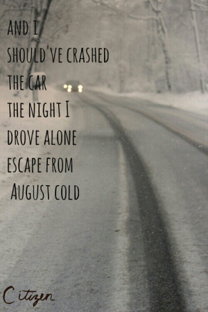 Citizen // The Night I Drove Alone.