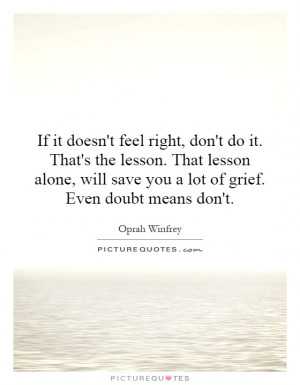 Doubt Quotes Oprah Winfrey Quotes
