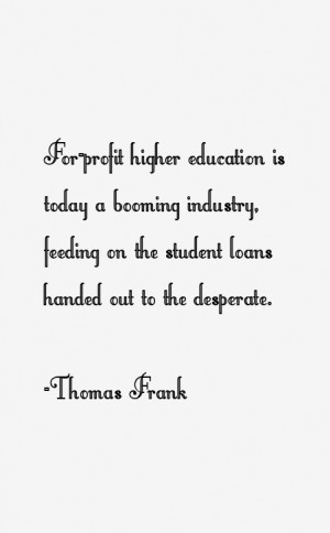For-profit higher education is today a booming industry, feeding on ...