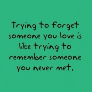 Someone you never ever even met.